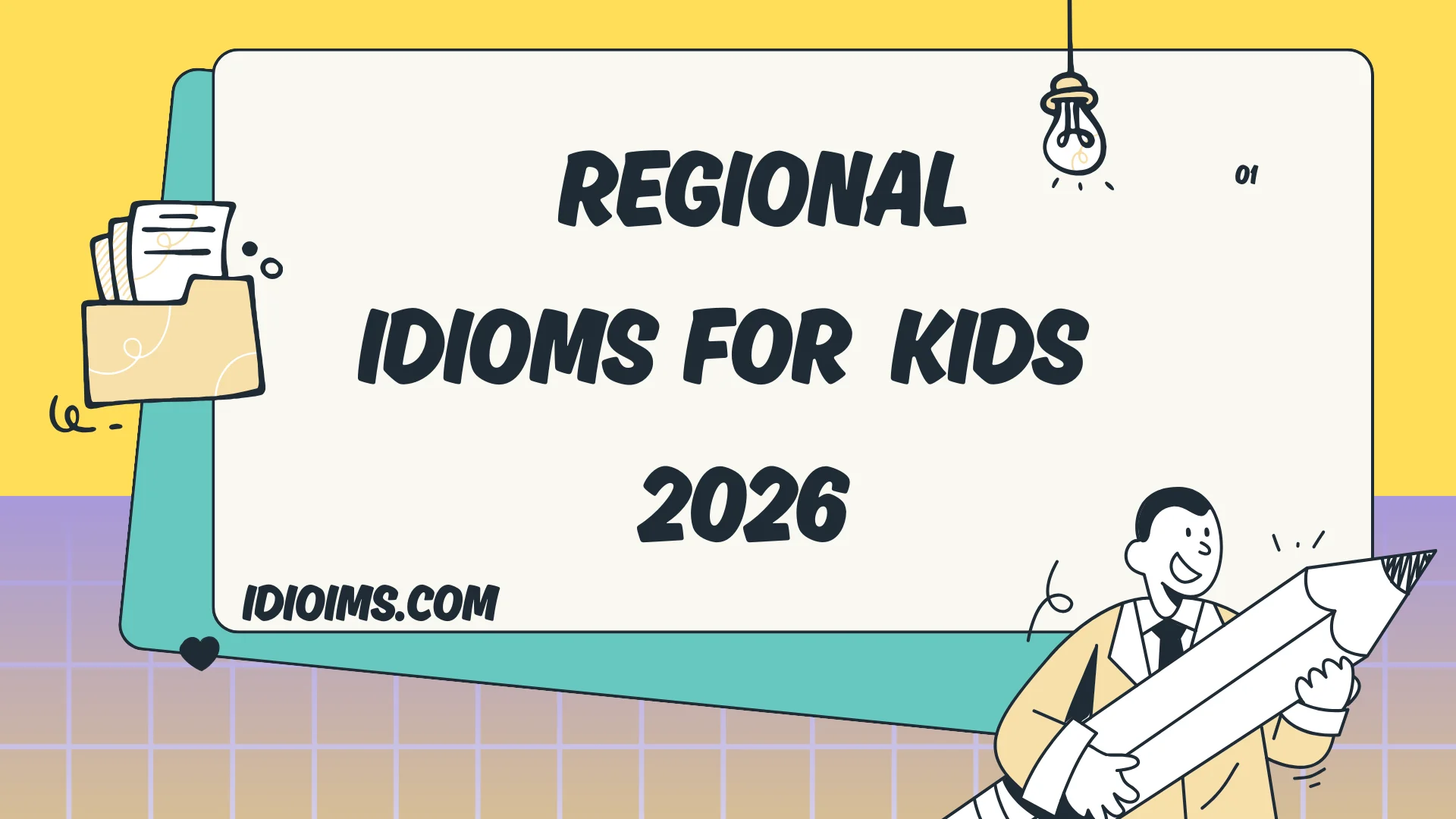 🌍 Fun Regional Idioms for Kids 2026