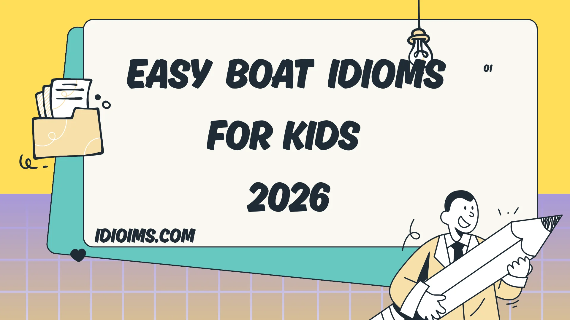 🎉 Fun & Easy Boat Idioms for Kids – Sail Into the Sea of Words 2026