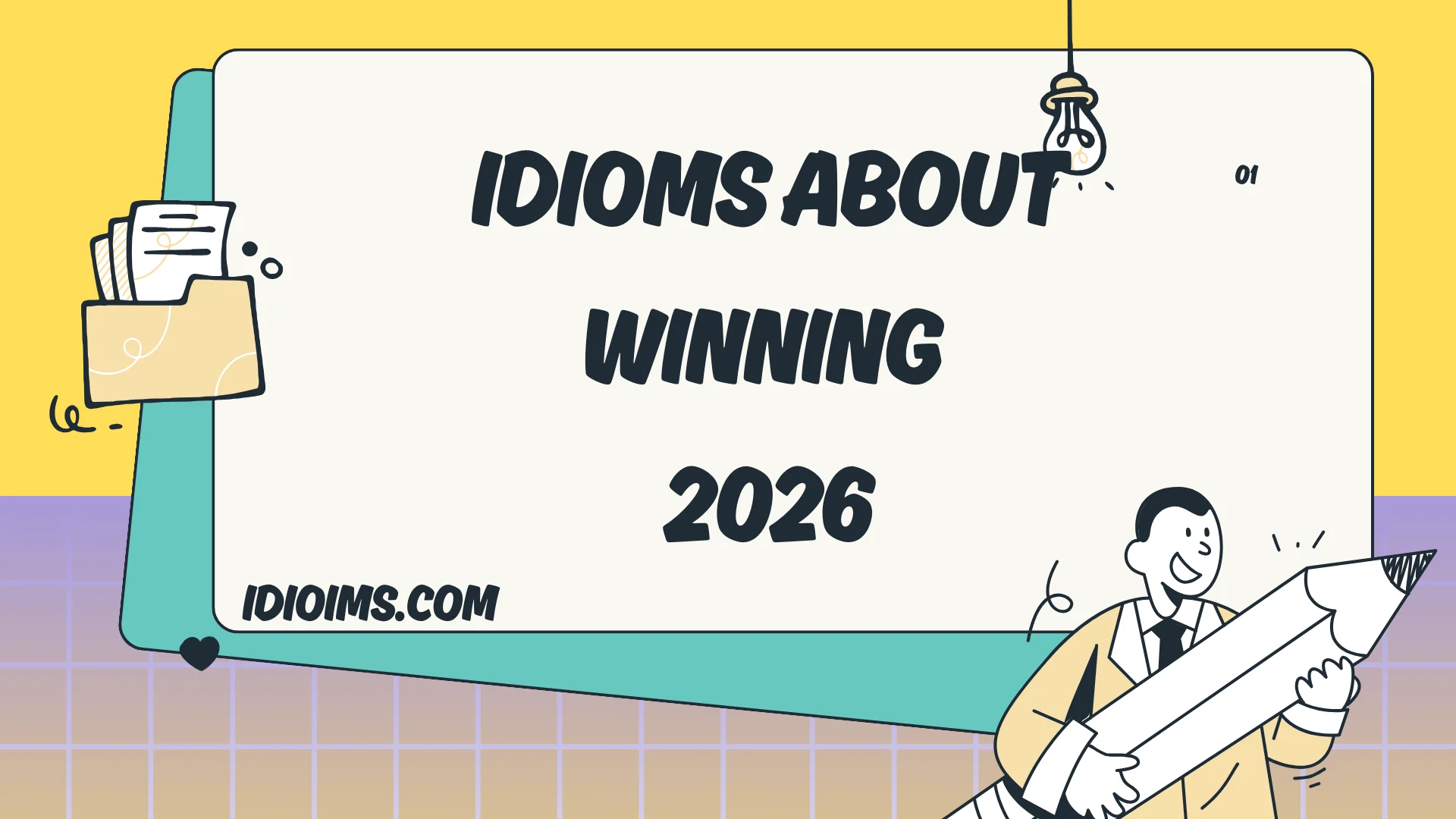🎉 Idioms About Winning  2026