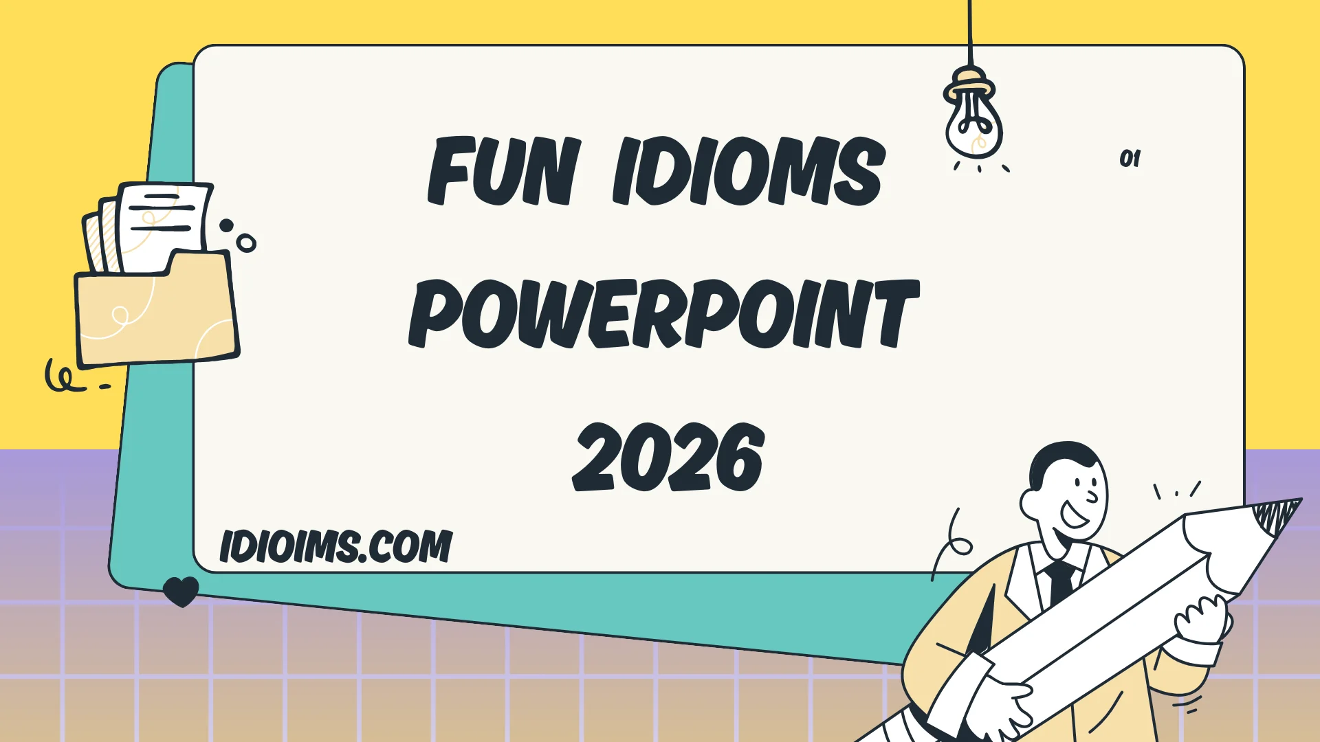 🎉 Fun Idioms PowerPoint – Learn & Play with Words 2026
