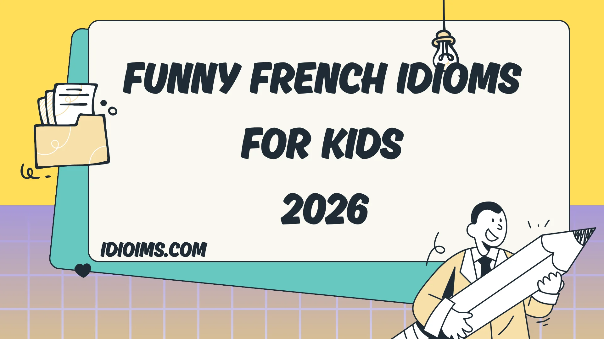 Funny French Idioms for Kids – Laugh & Learn 2026