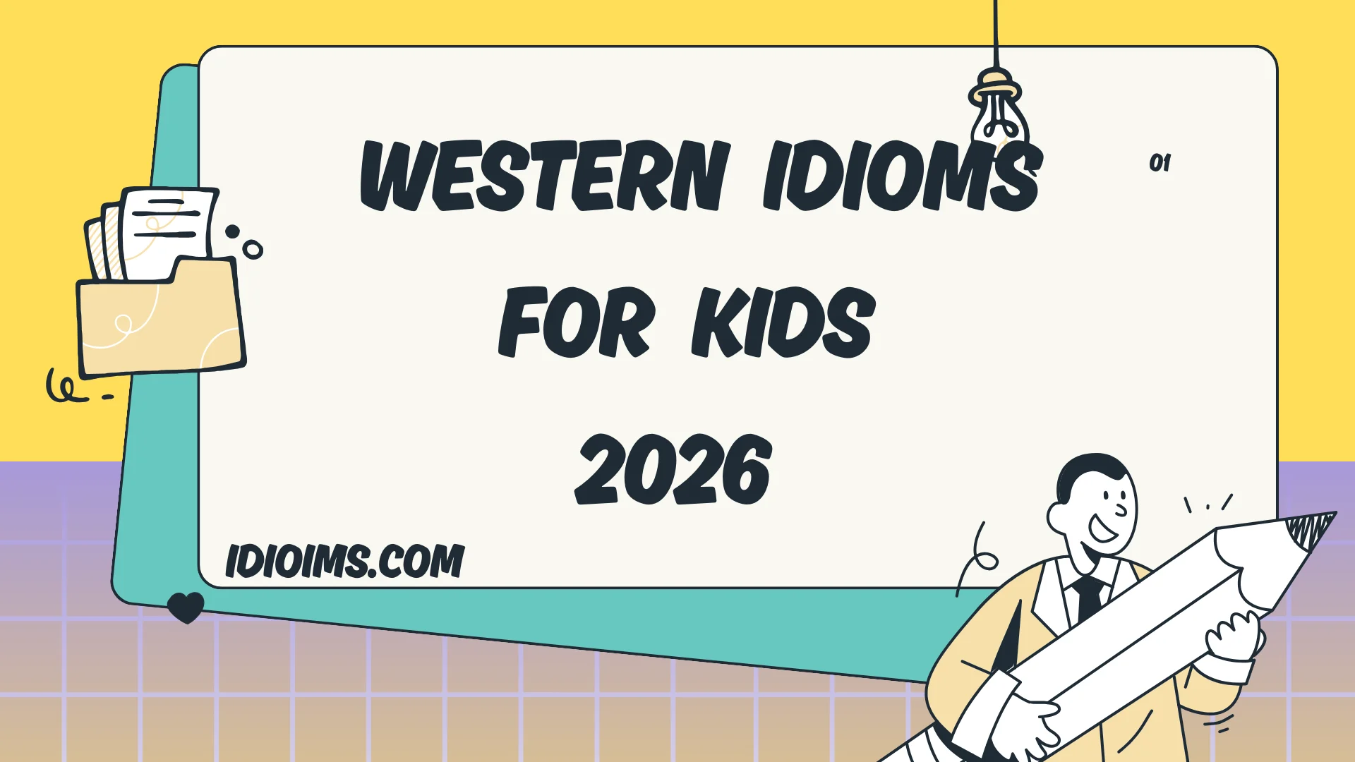 🤠 Western Idioms for Kids – Fun Phrases from Cowboy Land 2026