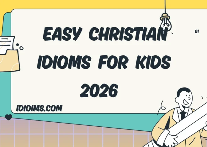 ✝️ Fun & Easy Christian Idioms for Kids – Learn & Play with Words 🌟 2026