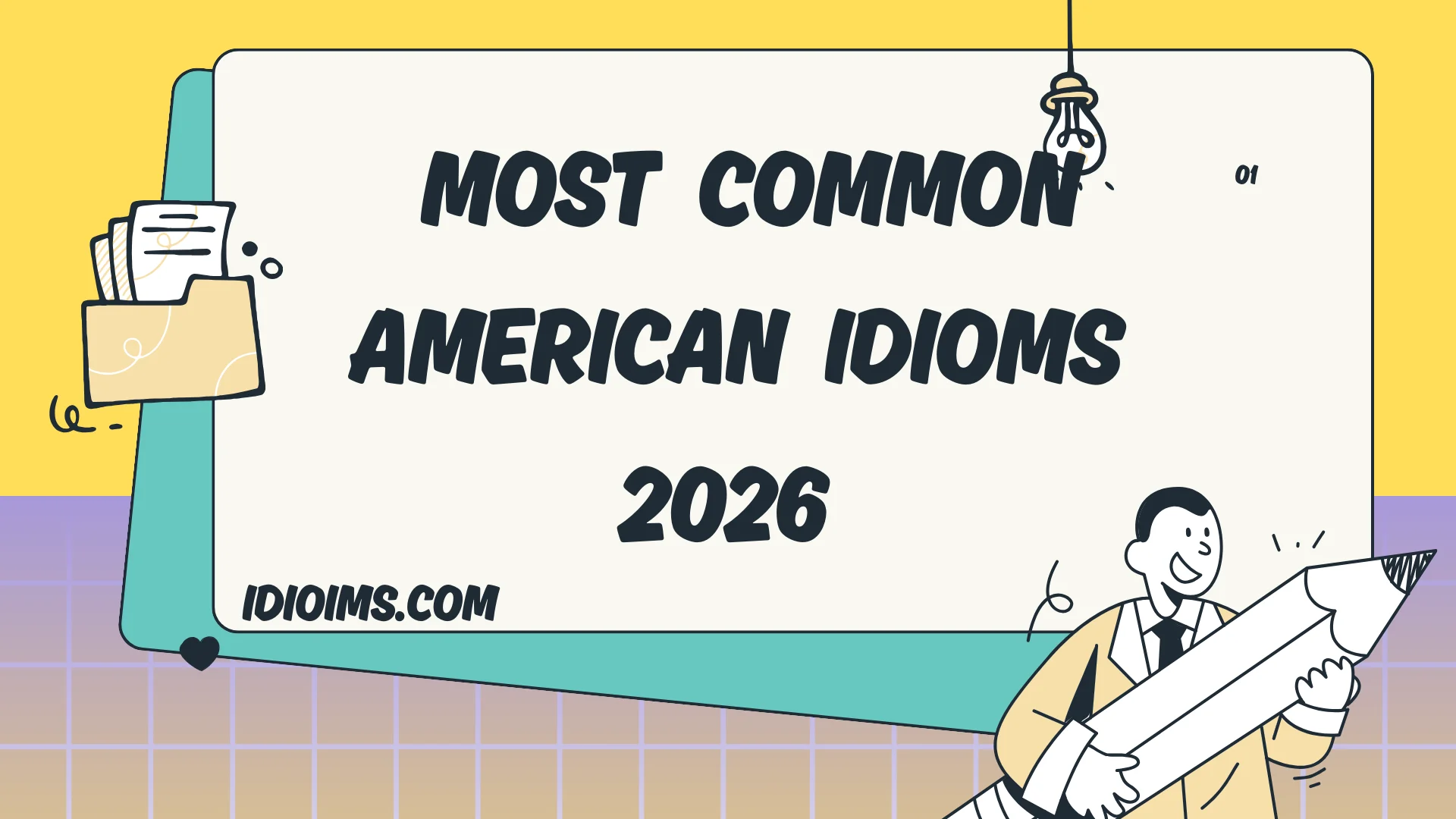 Most Common American Idioms – Fun Words for Kids 2026
