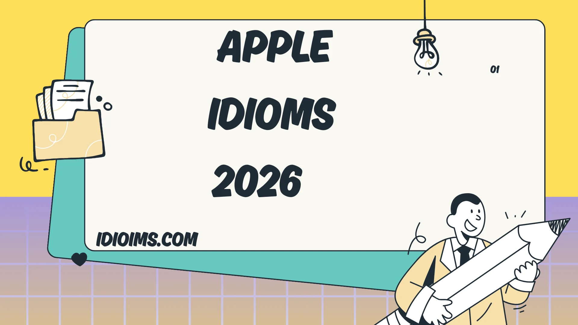 Apple Idioms Use Them Naturally (Updated for 2026)