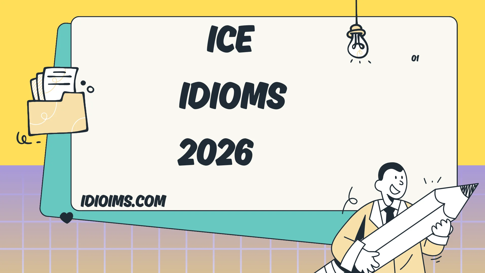 Ice Idioms Meanings, Examples, and How to Use Them Naturally 2026
